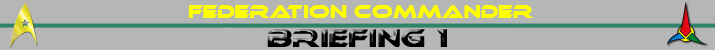federation commander briefing 1